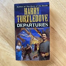 Departures : Harry Turtledove Alternate History Vintage Pb 1st Edition 1993
