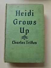 Heidi Grows Up Charles Tritten