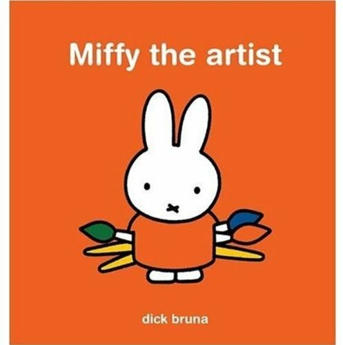 Miffy the artist dick bruna - the,