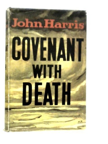 Covenant with death - covenant, (john