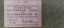 Nottingham Forest Vs Wolves FA Cup 1962-62 with Ticket