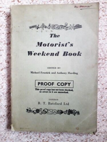 The motorist weekend - the, motorist's