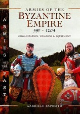 Armies the byzantine - the,