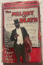 Edgar Wallace - The Melody of Death - Arrosmith 1925 - UK Cover Scarce good plus