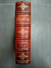 Punch early volumes XVII to XX - July 1849 to June 1851  Rare vintage bound book