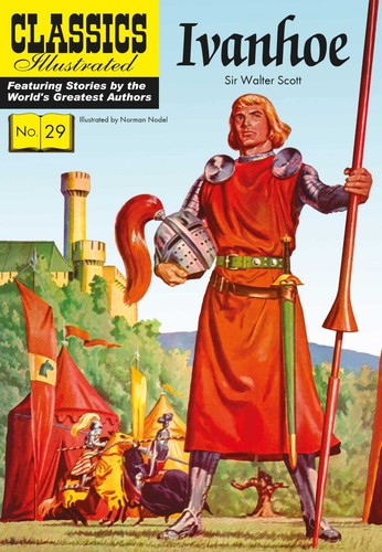 Classics illustrated ivanhoe - classics, ivanhoe-