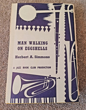  Man Walking on Eggshells, Herbert A. Simmons, 1964 Jazz Book Club  Vol 50