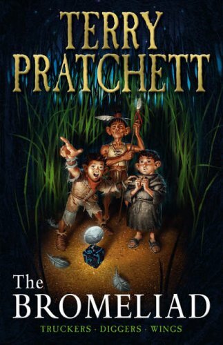 The bromeliad trilogy - the,
