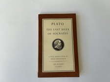 Plato the last days - the, of