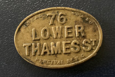 LONDON MARKET TRADE TOKEN ~76, LOWER THAMES St. ~ BILLINGSGATE FISH MARKET : 1/-