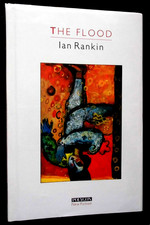 SIGNED & DOODLED - The Flood by Ian Rankin (1985-1st) Author's Debut Novel - HB