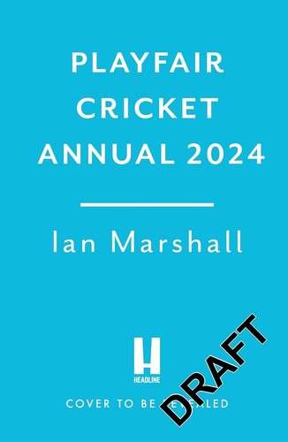 Playfair cricket annual 2024 - annual,