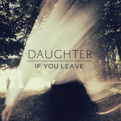 Daughter you leave - daughter:, if