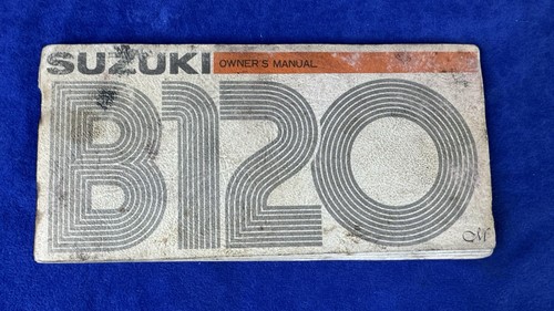 Suzuki b120 owner - suzuki, owner’s