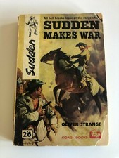 SUDDEN MAKES WAR by OLIVER