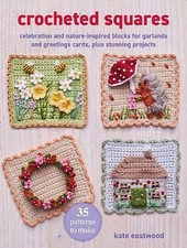 Crocheted Squares: 35 patterns