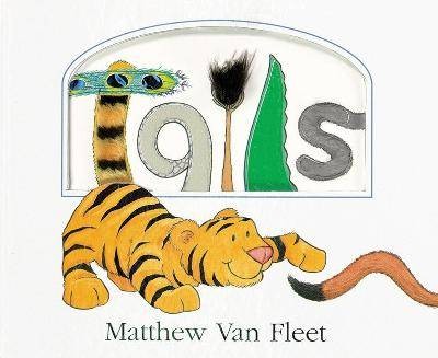 Tails lift the - lift-the-flap, more