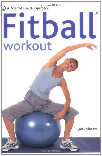 The fitball workout - fitball,