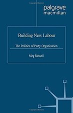 Building New Labour: The