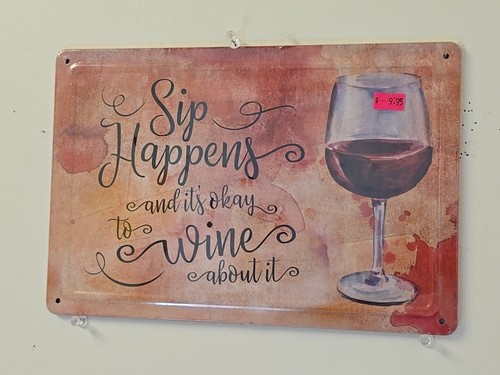 Sip happens metal - sign, wine