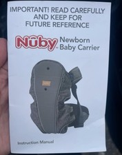 Nuby 3 In 1 Carrier From 0 Month to 18 Months Grey Excellent Condition