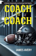Coach to Coach: A Holistic