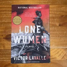 Lone Women: Historical Horror A Novel, LaValle, Victor