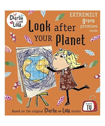 Charlie and lola look after - and, lola: