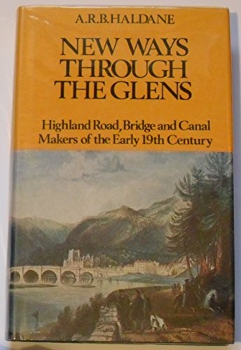 New ways through - the, glens