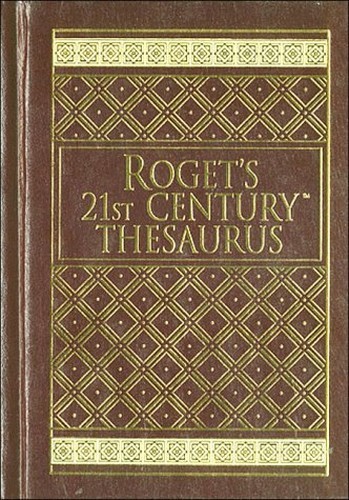 Roget 21st century thesaurus - 21st,