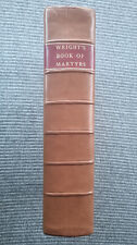 1784 H/B Book  'Fox's Book of Martyrs'  Revised by Paul Wright