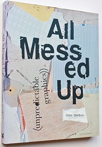 All messed unpredictable - up:,
