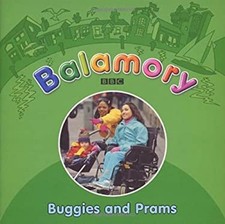 Balamory : Buggies and Prams