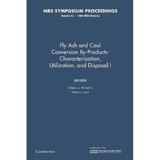 Fly Ash Coal Conversion By-Products Characterization Utilization … 9781107405677