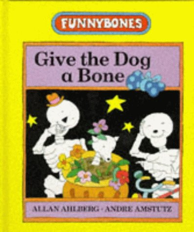Give the dog bone - a,