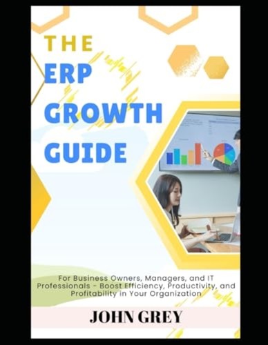 The erp growth guide for - erp,