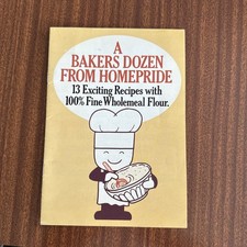 A Bakers Dozen From Homepride - 13 Recipes Wholemeal Flour - Vintage Booklet