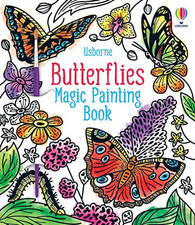Magic Painting Butterflies (Magic Painting Books) by Wheatley Abigail Book The