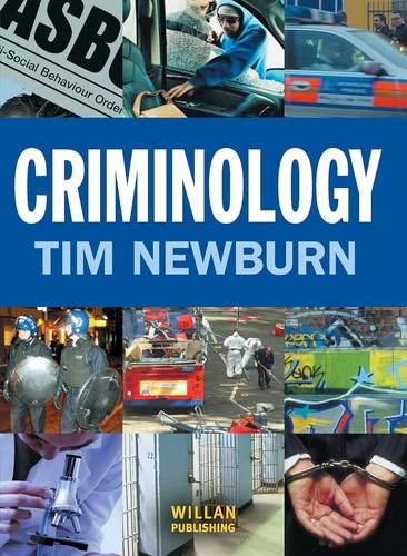Criminology tim newburn - criminology,