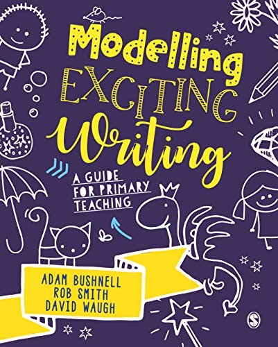 Modelling exciting writing a - modelling,