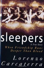 Sleepers: A True Story When