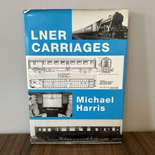 LNER Carriages By Michael