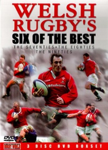 Welsh rugby six the best - of,