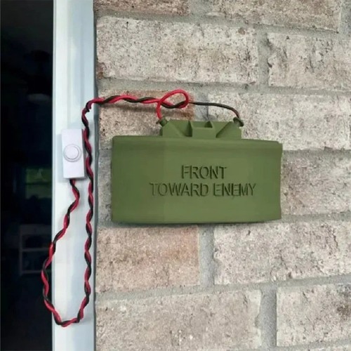 Fake claymore mine doorbell - claymore,