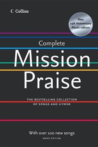 Complete mission praise music - complete,
