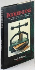 Bookbinding: A Manual of Techniques-Pamela Richmond, 97818522317