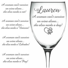Personalised Engraved Wine Glass survive alone needs a dog pug cat labrador gift