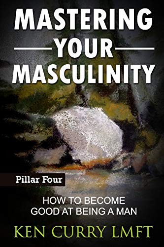 Mastering your masculinity - mastering,