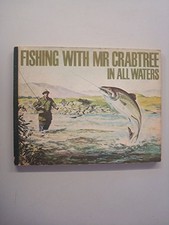 FISHING WITH MR. CRABTREE IN
