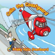 Frisky Falls Overboard (Colin